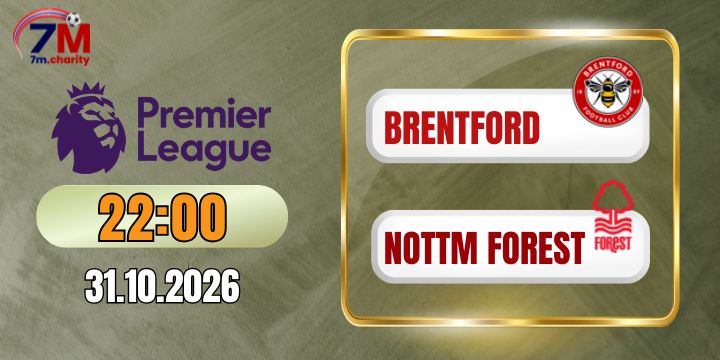 Soi kèo nhà cái Brentford vs Nottm Forest - NHA 22h00 ngày 31/10/2026