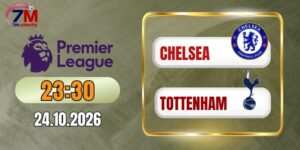 Soi kèo nhà cái Chelsea vs Tottenham - NHA 23h30 ngày 24/10/2026